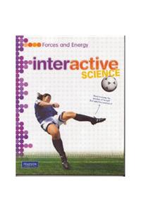 Middle Grade Science 2011 Forces and Energy: Student Edition