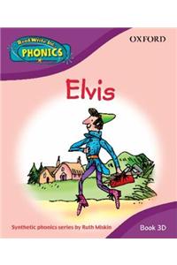 Read Write Inc. Home Phonics: Elvis: Book 3d