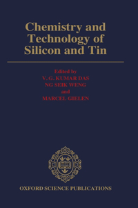 Chemistry and Technology of Silicon and Tin
