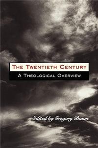 The Twentieth Century