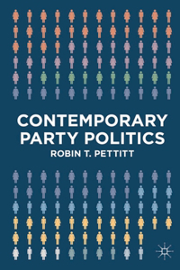 Contemporary Party Politics