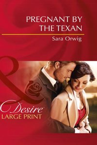 Pregnant By The Texan