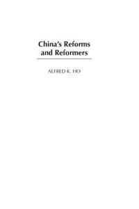 China's Reforms and Reformers