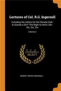 Lectures of Col. R.G. Ingersoll
