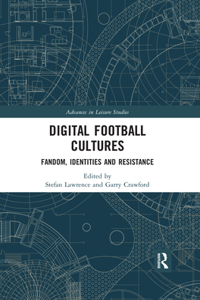 Digital Football Cultures