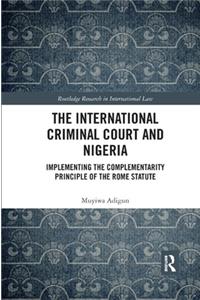 The International Criminal Court and Nigeria