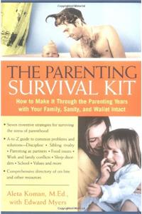 The Parenting Survival Kit