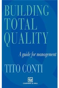 Building Total Quality