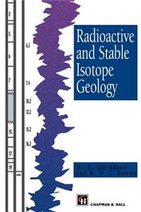 Radioactive and Stable Isotope Geology