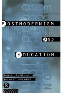 Postmodernism and Education