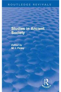 Studies in Ancient Society (Routledge Revivals)
