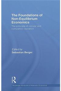 Foundations of Non-Equilibrium Economics