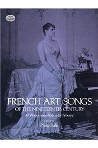 French Art Songs of the Nineteenth Century