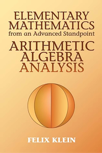 Elementary Mathematics from an Advanced Standpoint