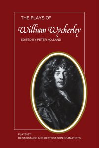 Plays of William Wycherley