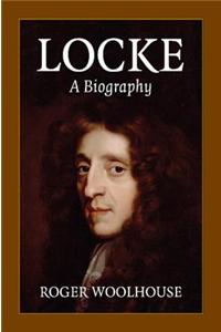 Locke: A Biography