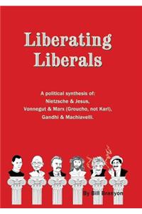 Liberating Liberals