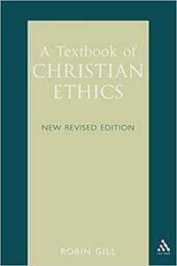 A Textbook of Christian Ethics