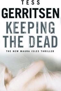 Keeping the Dead