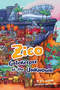 Zico Gatekeeper to the Unknown