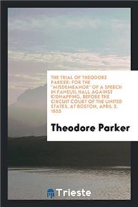 The Trial of Theodore Parker