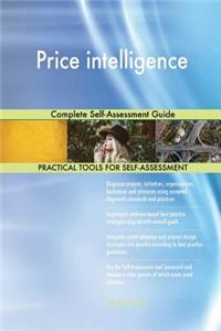 Price intelligence Complete Self-Assessment Guide