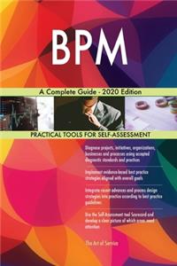BPM A Complete Guide - 2020 Edition
