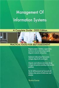 Management Of Information Systems A Complete Guide - 2020 Edition