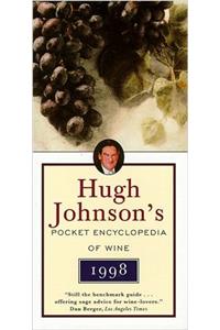HUGH JOHNSONS POCKET ENCYCLOPEDIA OF WINE 1998 (Serial)
