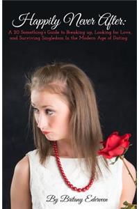 Happily Never After