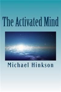 Activated Mind