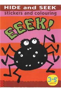 Eeek!: Hide and Seek (First Activity)