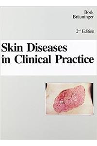 Skin Diseases in Clinical Practice