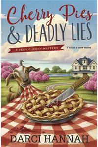 Cherry Pies & Deadly Lies