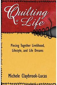 Quilting a Life