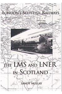 London's Scottish Railways