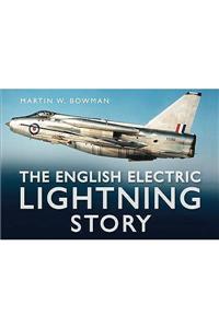 The English Electric Lightning Story