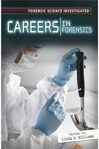 Careers in Forensics