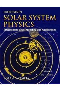 Exercises in Solar System Physics