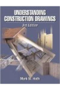 Understanding Construction Drawings