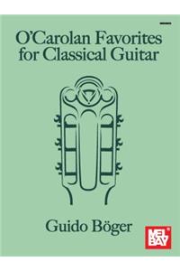O'Carolan Favorites For Classical Guitar