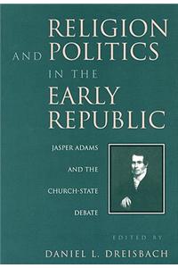 Religion and Politics in the Early Republic