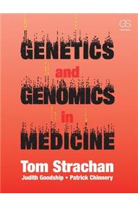 Genetics and Genomics in Medicine