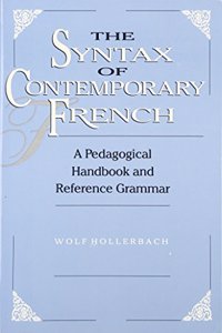 The Syntax of Contemporary French