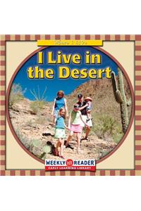 I Live in the Desert