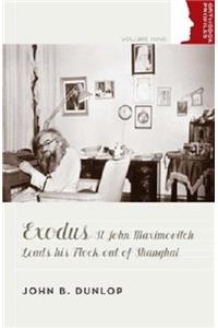 Exodus: St John Maximovitch