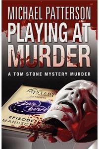 Playing at Murder