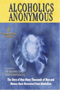 Alcoholics Anomymous
