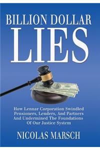 Billion Dollar Lies
