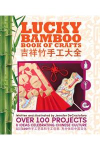 Lucky Bamboo Book of Crafts